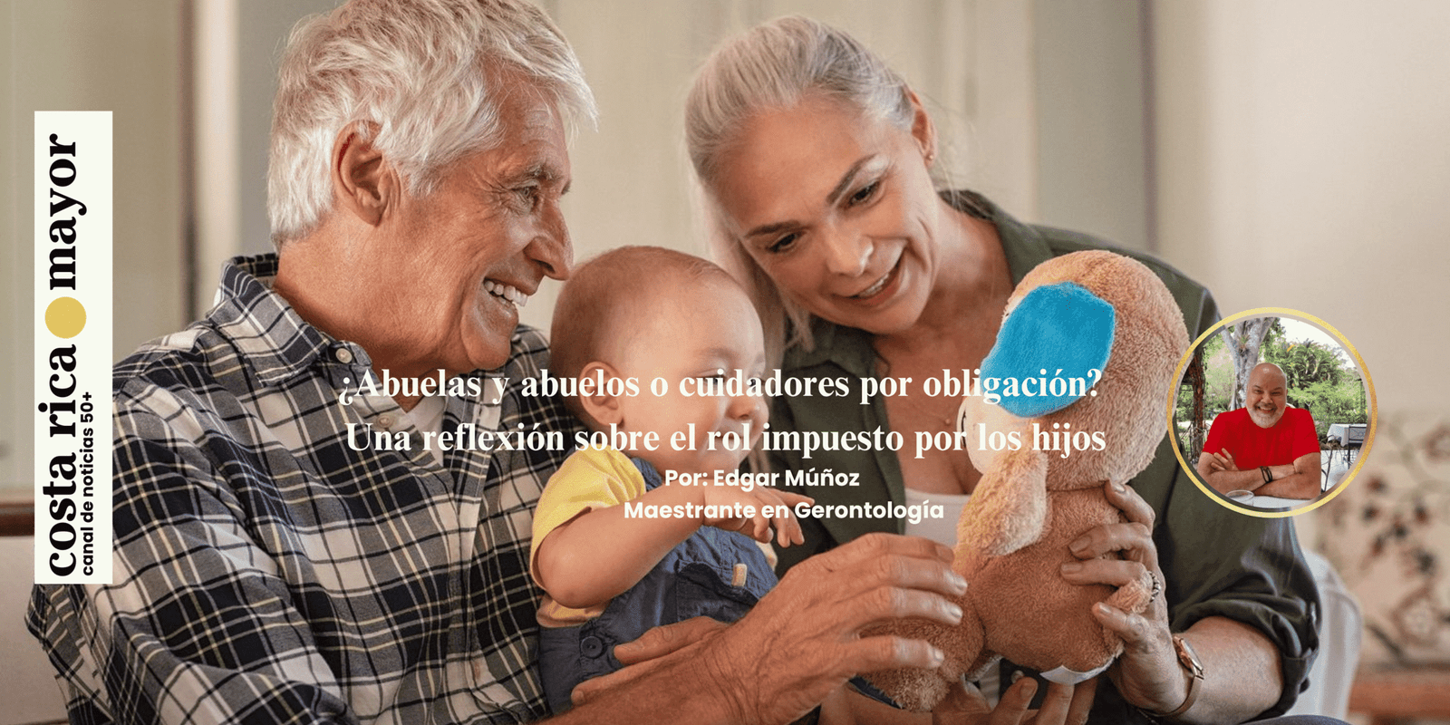 ¿Abuelas y abuelos o cuidadores por obligación? Una reflexión sobre el rol impuesto por los hijos