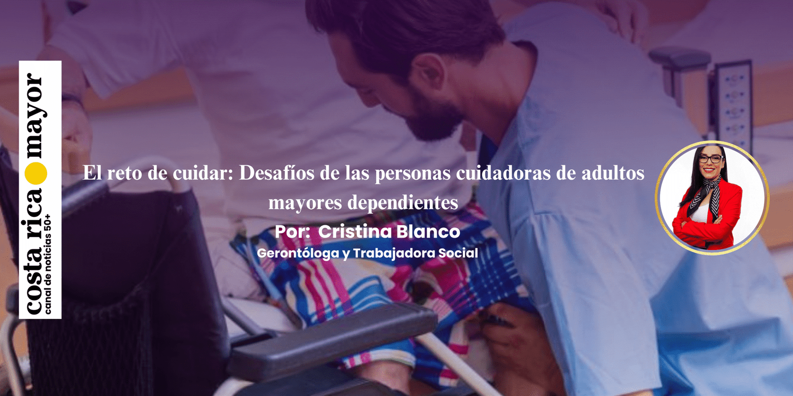 El reto de cuidar: desafíos de las personas cuidadoras de adultos mayores dependientes