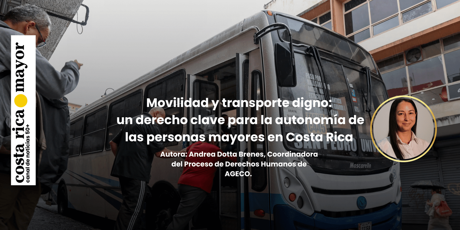 Movilidad y transporte digno: un derecho clave para la autonomía de las personas mayores en Costa Rica