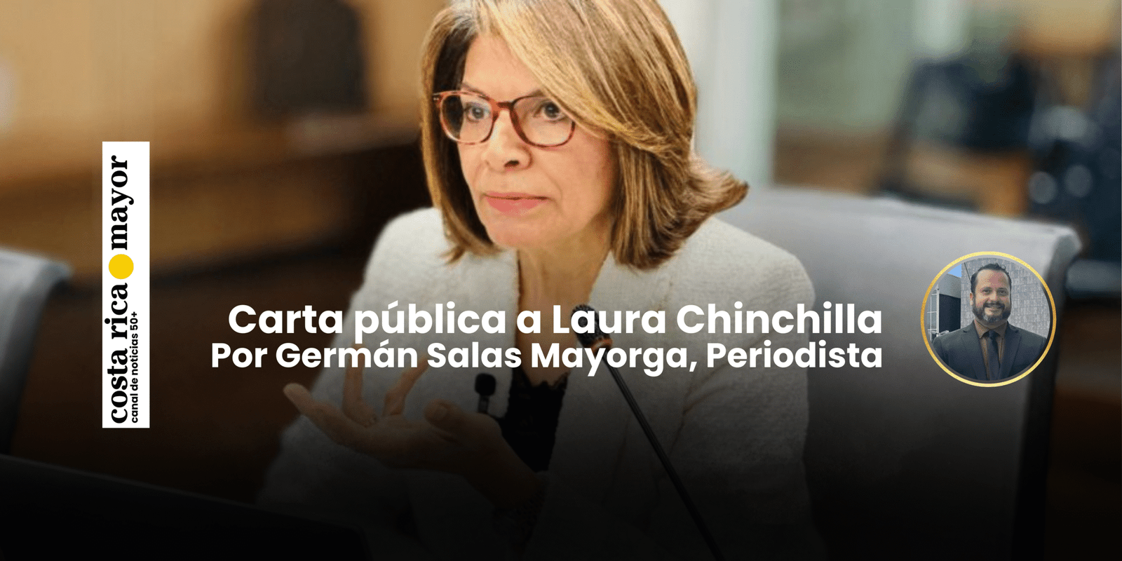 Carta pública a la expresidenta Laura Chinchilla Miranda
