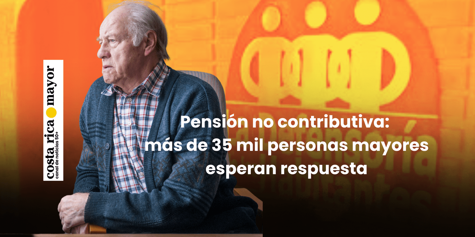 Pensión no contributiva: más de 35 mil personas mayores esperan respuesta