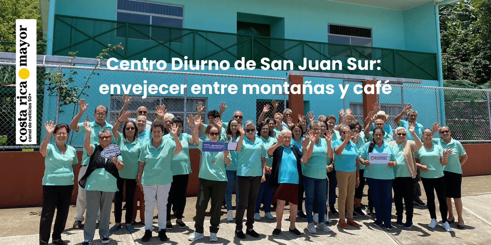 Centro Diurno de San Juan Sur: envejecer entre montañas y café