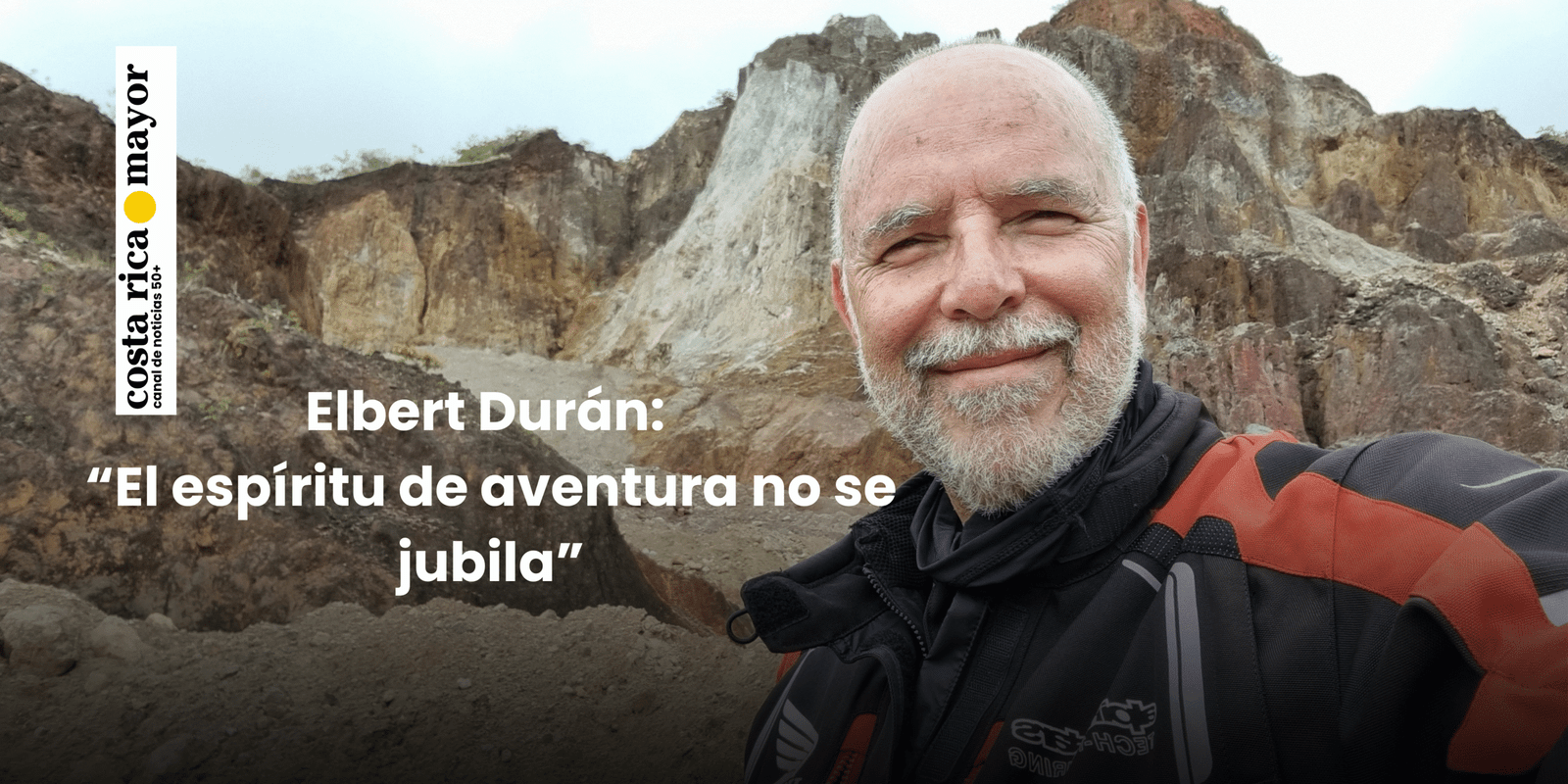 Elbert Durán Hidalgo: “El espíritu de aventura no se jubila”
