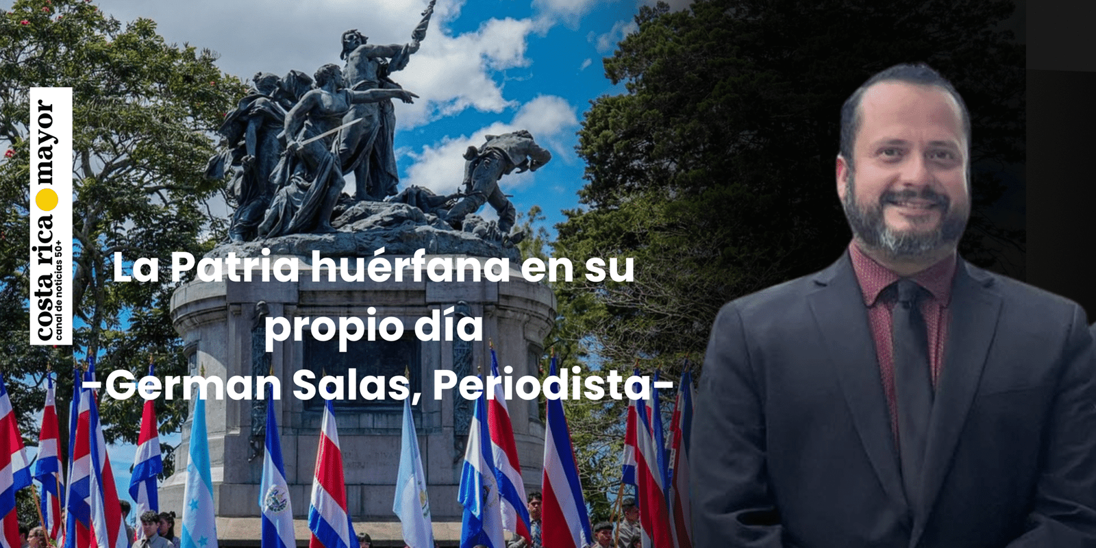 La Patria huérfana en su propio día
