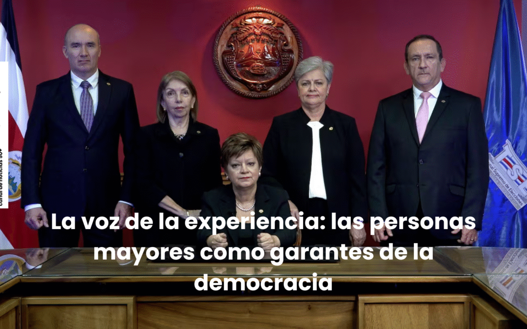 La voz de la experiencia: las personas mayores como garantes de la democracia
