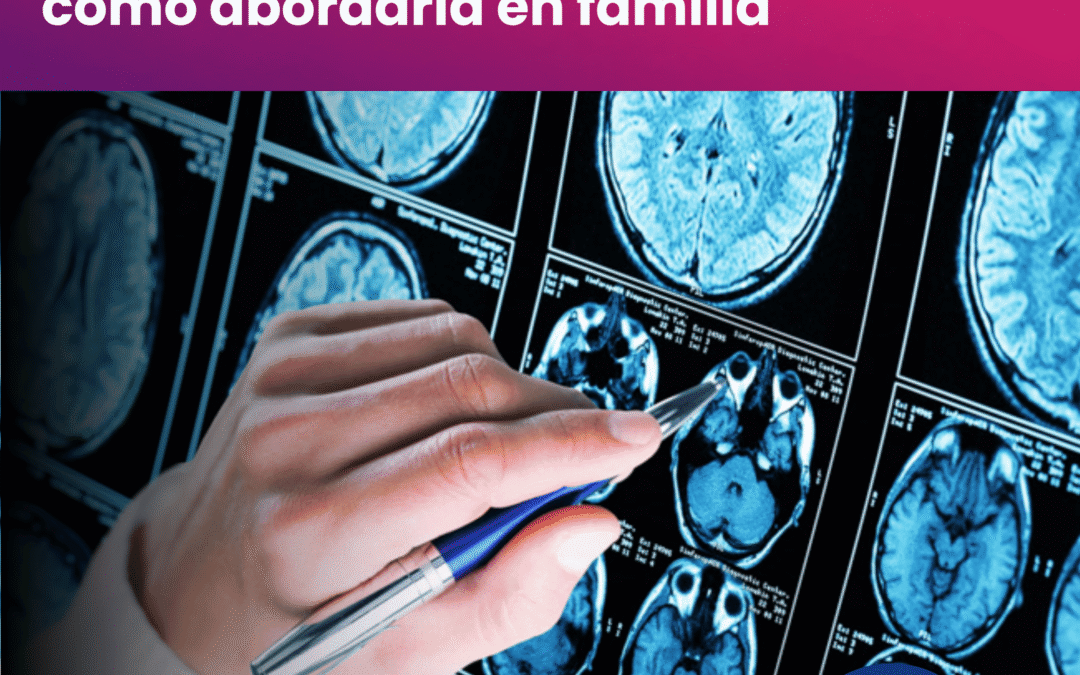 Demencia frontotemporal: qué es y cómo abordarla en familia