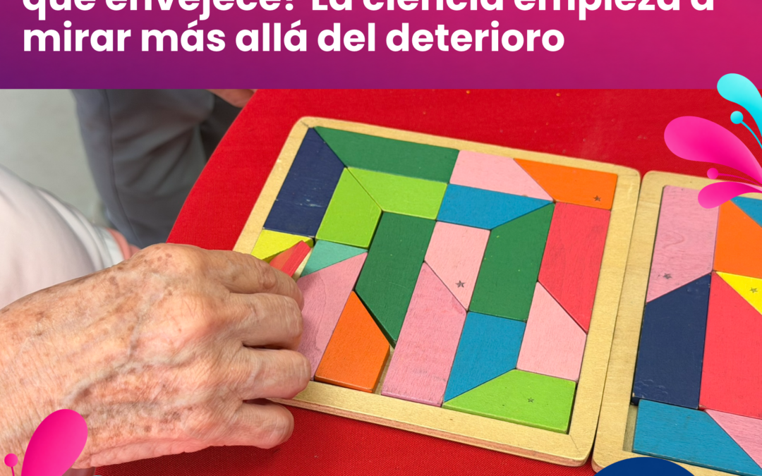 ¿Y si hemos entendido mal el cerebro que envejece? La ciencia empieza a mirar más allá del deterioro